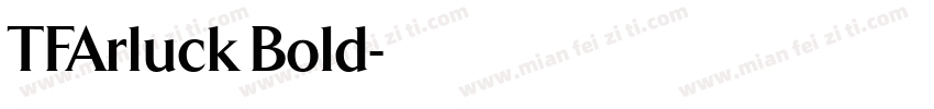 TFArluck Bold字体转换